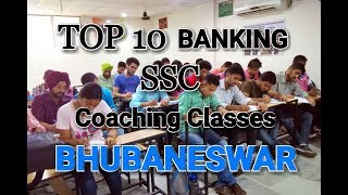 BEST BANKING / SSC COACHING IN BHUBANESWAR