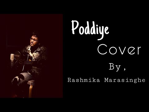 Poddiye...(Sadara Bandara)|Cover by Rashmika Marasinghe