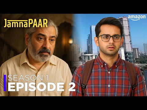 Jamnapaar: Season 1 - Episode 2 | Full Episode | New Hindi Drama Web Series | Amazon D.M.A Player
