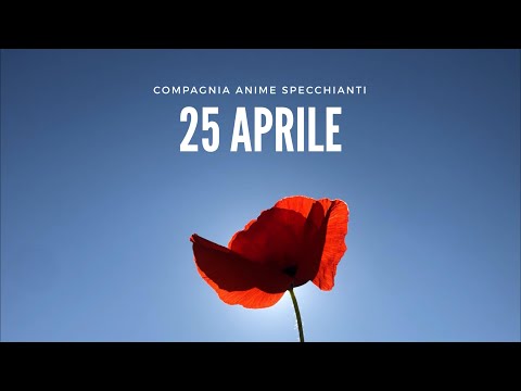 25 aprile - Anime Specchianti