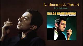 La chanson de Prévert – Serge Gainsbourg
