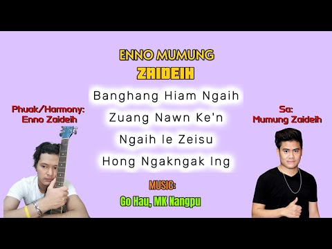 ENNO MUMUNG ZAIDEIH (EP)
