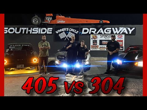 Street Outlaws 405 vs 304 Southside dragway day 1