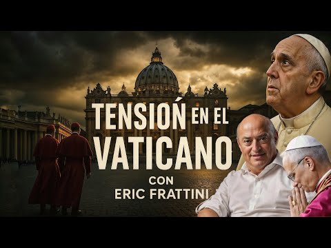Desvelando el LADO OSCURO del VATICANO, con ERIC FRATTINI