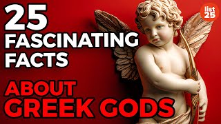 25 Fascinating Things You Probably Didn't Know About Greek Gods