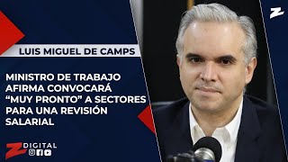 Ministro de Trabajo afirma convocará “muy pronto” a sectores para una revisión salarial