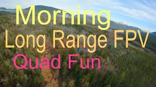 Morning Long Range Quarry FPV Flight