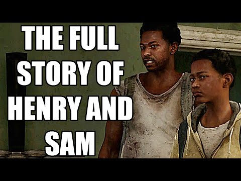 The Full Story of Henry And Sam - Before You Play The Last of Us Part 2
