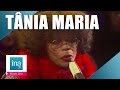 Tania Maria "Eu fui a Europa" | Archive INA