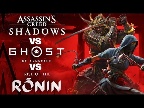 Assassin's Creed Shadows vs. Ghost of Tsushima vs. Rise of the Ronin - Which Game Comes Out On Top?