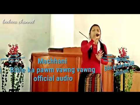 Lalchhanhimi (Machhani) - Bible ka pawm vawng vawng