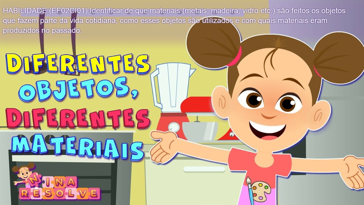 DIFERENTES OBJETOS, DIFERENTES MATERIAIS