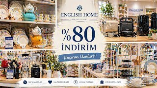 English Home Bahar %80 İndiriminde Neler Buldum? 💥 Şok Tasarruf! Fiyat