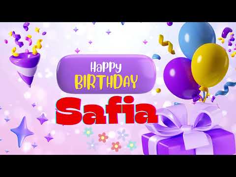 Safia Happy birthday _Happy birthday SAfia Happy birthday song
