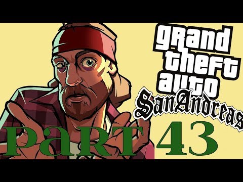 Grand Theft Auto: San Andreas (PS4) - No Commentary Playthrough Part 43 - (1080p 60fps Gameplay)