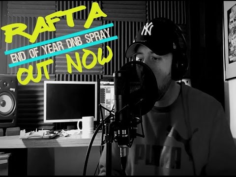 Rafta - End Of Year DNB Spray
