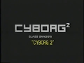 Trailer De Cinema De Cyborg 2
