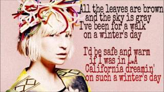 SIA - California Dreamin&#39; - (Song Lyrics)