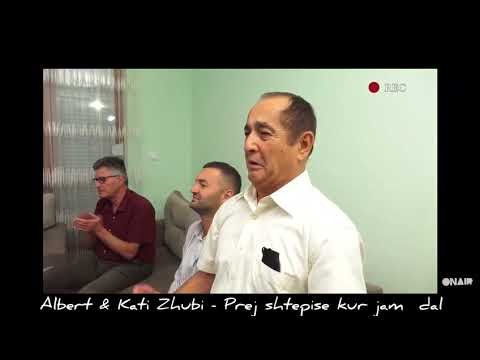 Albert & Kati Zhubi - Prej shtëpis kur jam dal