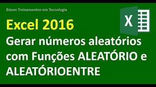 Curso de Excel   Gerar números aleatórios   funções ALEATÓRIO e ALEATÓRIOENTRE