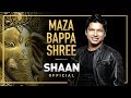 Maza Bappa Shree Ganpati Song By Shaan