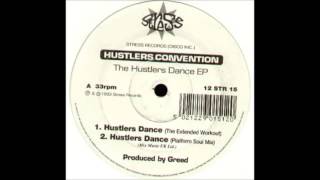 Hustlers Convention - Hustlers Dance (The Extended Workout)