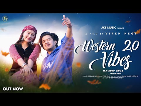 Western Vibes 2.0 By Ankit Thakur Ft•Anchal Negi | JKB Music | Viren Films