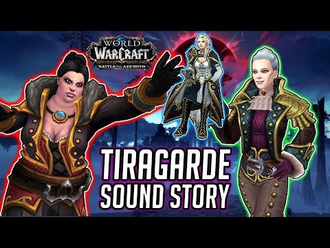 Tiragarde Sound Story: Main Quest Line & All Cutscenes (WOW BFA)