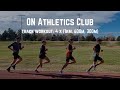 OAC Track Workout 4 X 1km 600m 300m
