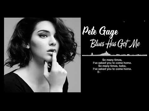 Pete Gage - Blues Has Got Me Lyrics 🖤Relaxing Blues Mussic