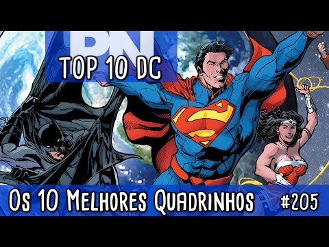Top 10: Melhores quadrinhos da DC Comics | Pipoca e Nanquim #205
