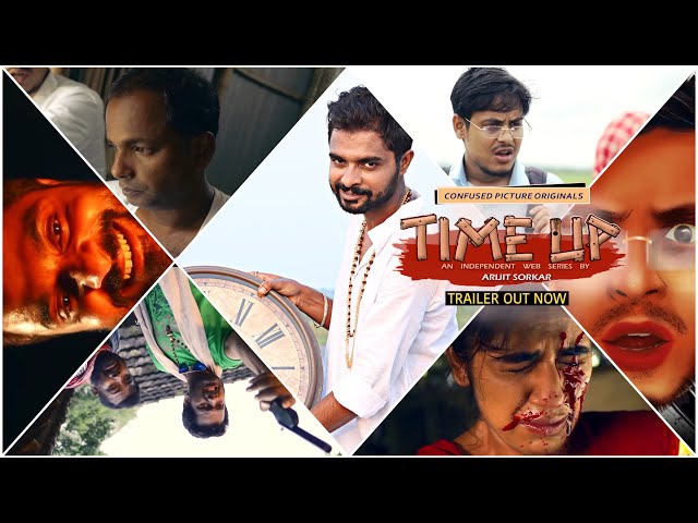Time Up | Official Trailer | Independent Web series | Arijit Sorkar | Kiran Dutta , Sayan Ghosh | CP