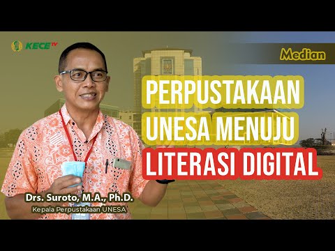 MEDIAN: Perpustakaan Unesa Menuju Literasi Digital