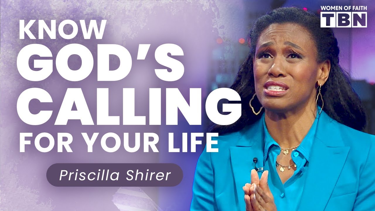 Priscilla Shirer: Walk in Your Calling & Hear From God! | Women of Faith on TBN