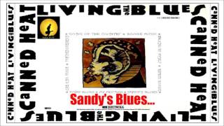 Canned Heat - Sandy's Blues (Kostas A~171)