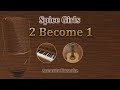 2 Become 1 - Spice Girls (Acoustic Karaoke)