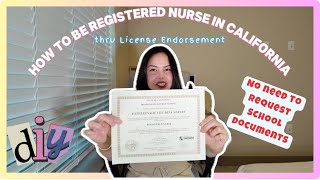 How to Endorse RN License to California | Part 2 | Nurse KATHihik