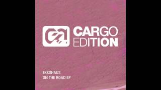 Ekkohaus - See Through You (cargo022)