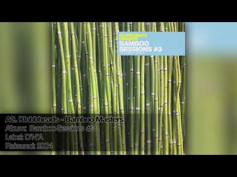 A2. Klubbheads - Bamboo Masters