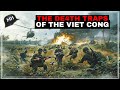 The Viet Cong S WILDEST Tactics To ANNIHIL4TE The US
