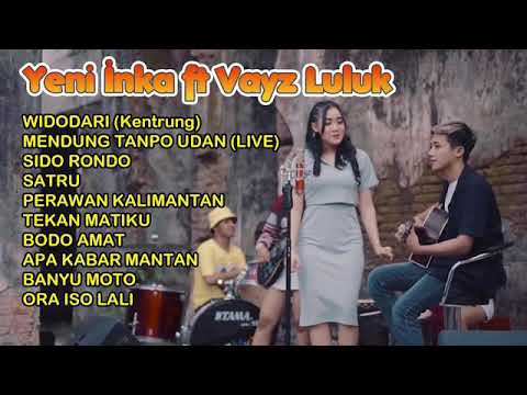 Yeni Inka ft Vayz Luluk Widodari DJ Kentrung Perawan Kalimantan Full Album Terbaru 2021