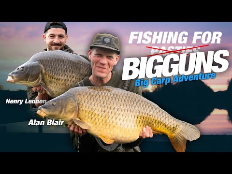 Fishing For Bigguns - Alan Blair and Henry Lennon's Big Carp Adventure