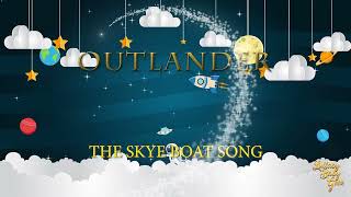 OUTLANDER - Main Theme (The Skye Boat Song) | Lullaby Version By Bear McCreary | Starz