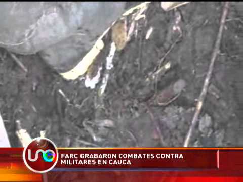 FARC grabaron combates contra militares en Cauca