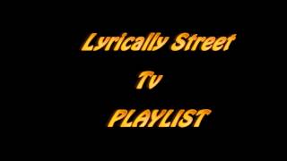 Lyrically Street TV Playlist- Wretch 32 Action Man ft Chip, Scorcher, Sneakbo &amp; Calibar