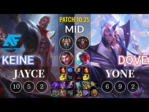 AF Keine Jayce vs Dove Yone Mid - KR Patch 10.25