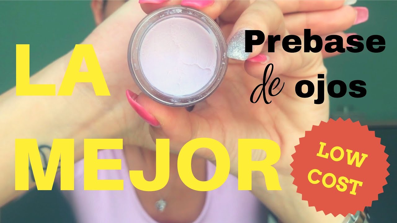 LA MEJOR PREBASE DE OJOS low cost | PRODUCTOS FAVORITOS