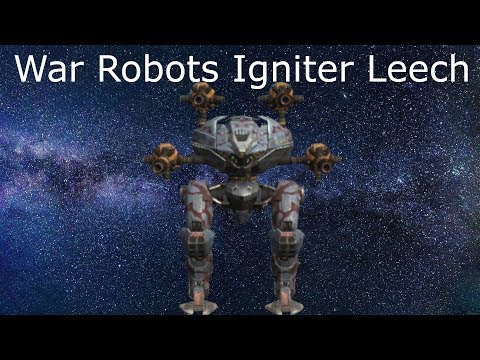 Igniter Leech. War Robots Test Server
