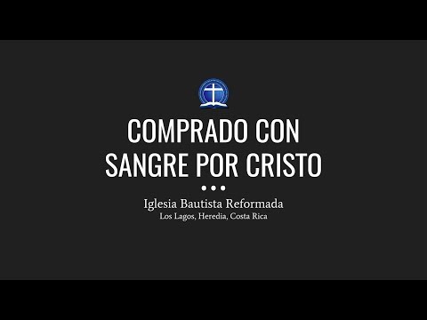 Comprado con sangre por Cristo