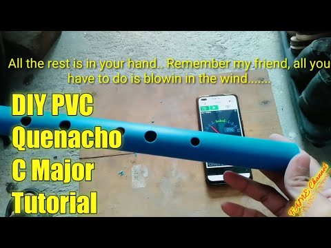 DIY PVC Quenacho key of C Tutorial